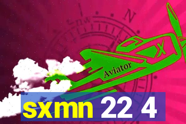 sxmn 22 4