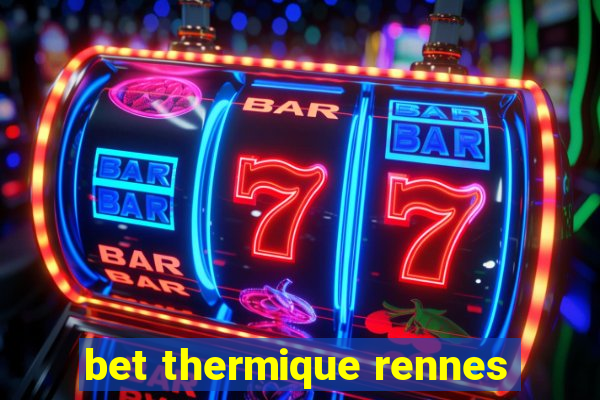 bet thermique rennes