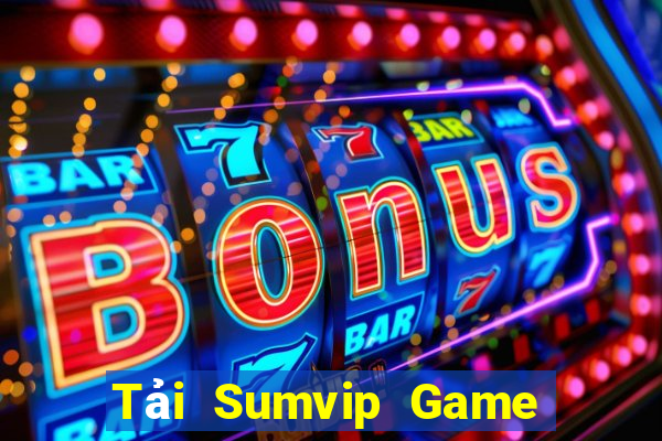 Tải Sumvip Game Bài Zic