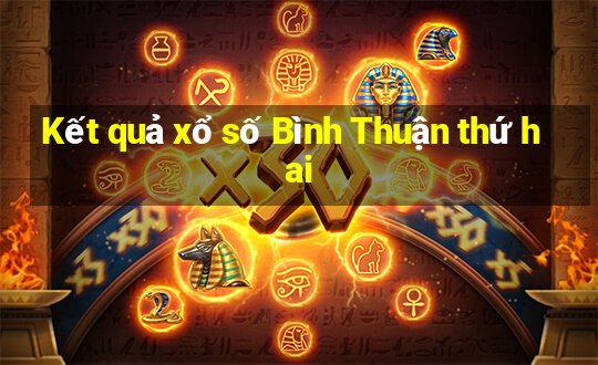 Kết quả xổ số Bình Thuận thứ hai