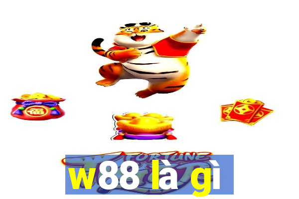 w88 là gì