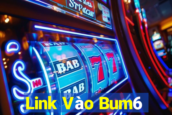 Link Vào Bum6