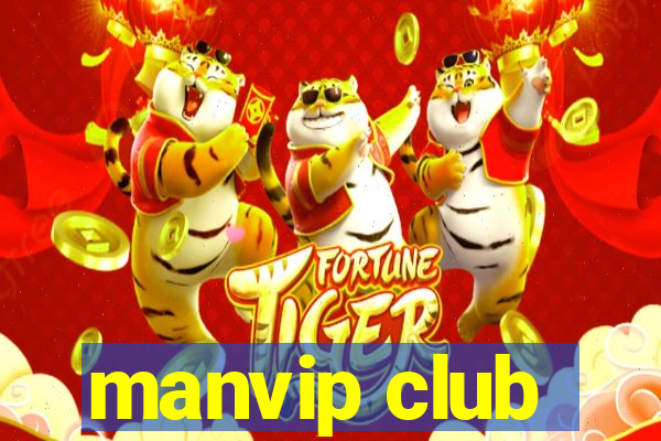 manvip club