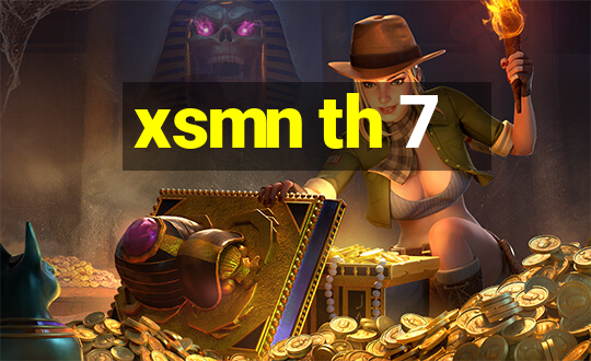 xsmn th 7