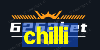 chilli