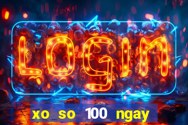 xo so 100 ngay minh ngoc