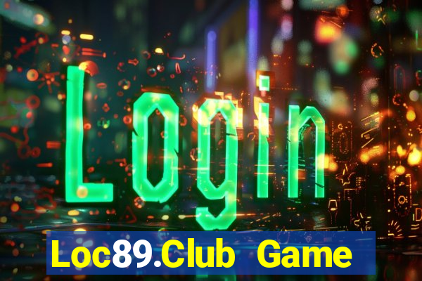 Loc89.Club Game Bài 777