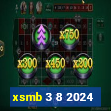 xsmb 3 8 2024