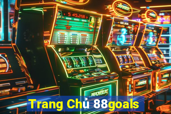 Trang Chủ 88goals