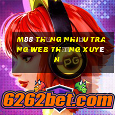 M88 Thắng nhiều trang web thường xuyên