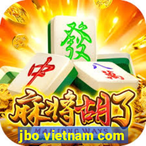 jbo vietnam com