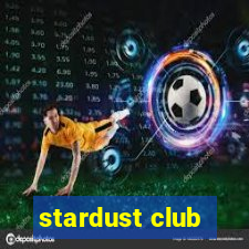 stardust club