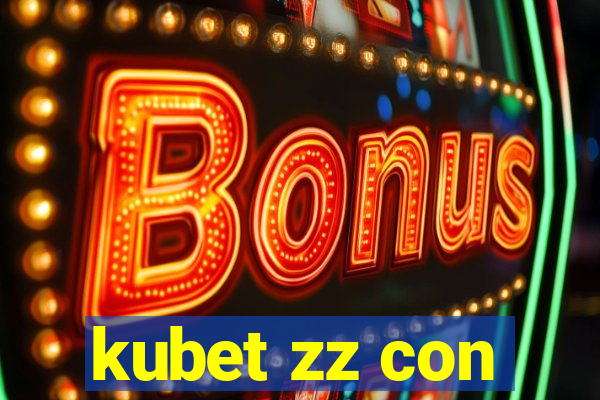 kubet zz con