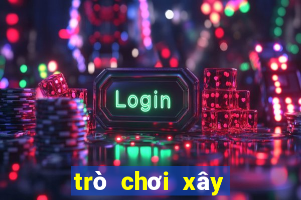 trò chơi xây nhà 3d