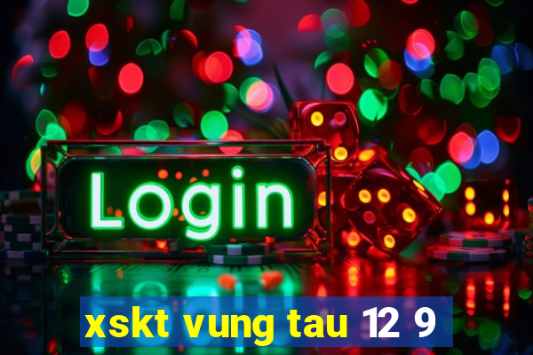 xskt vung tau 12 9