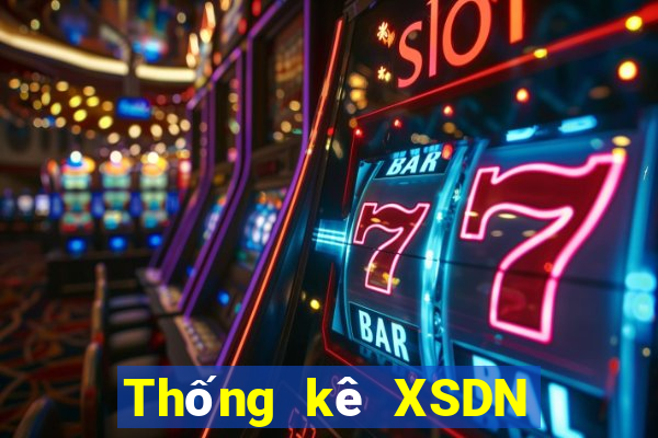 Thống kê XSDN ngày 10