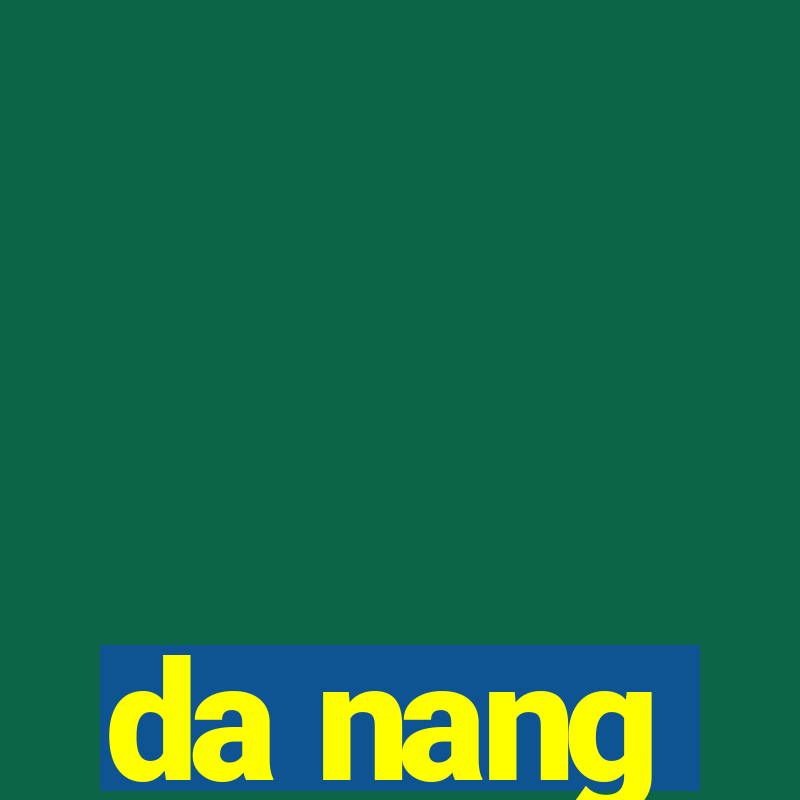 da nang