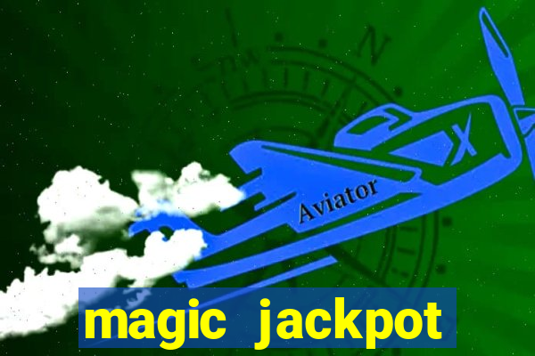 magic jackpot casino online