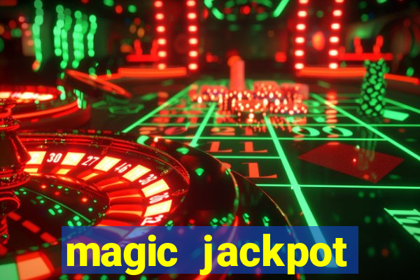 magic jackpot casino online