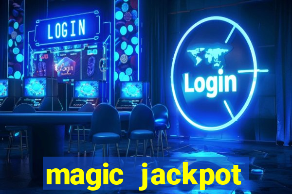 magic jackpot casino online