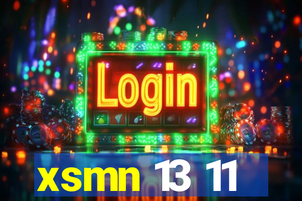 xsmn 13 11