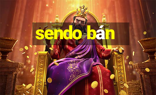 sendo ban