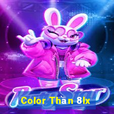 Color Thần 8lx