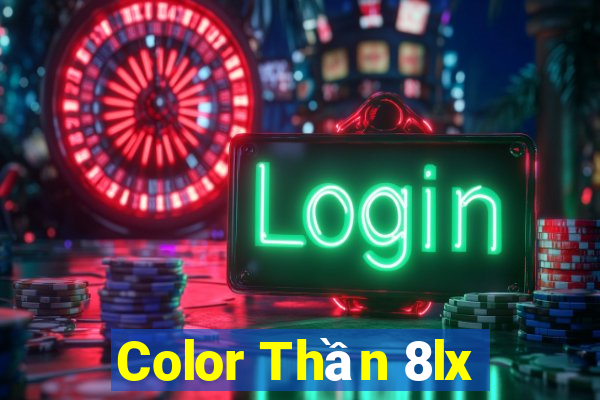 Color Thần 8lx