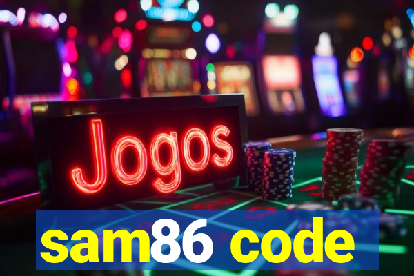 sam86 code