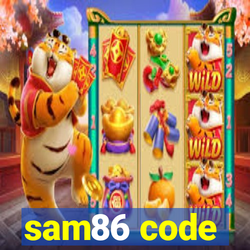 sam86 code