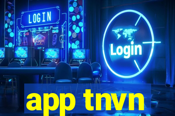 app tnvn