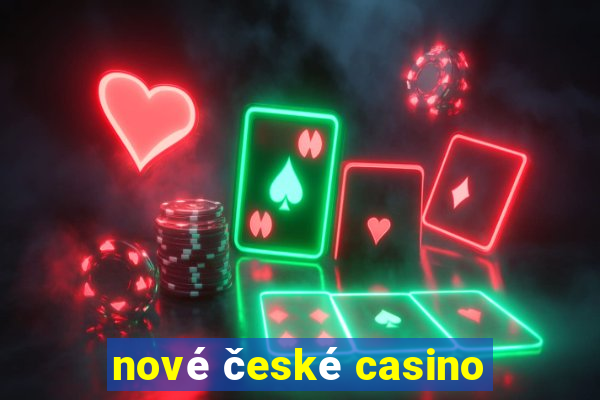 nové české casino