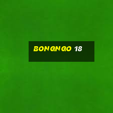 bongngo 18