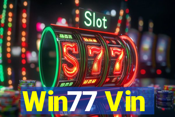 Win77 Vin