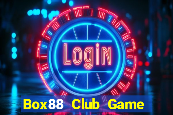 Box88 Club Game Bài Big52