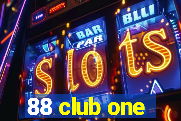 88 club one