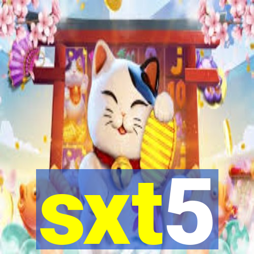 sxt5