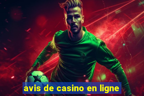 avis de casino en ligne