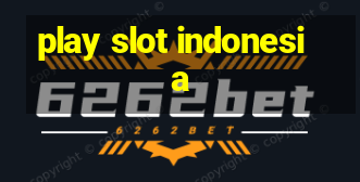 play slot indonesia