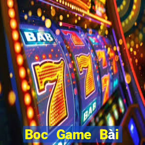 Boc Game Bài Phái Mạnh