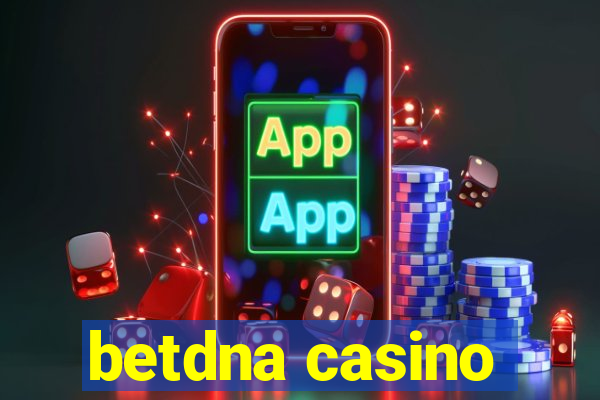 betdna casino