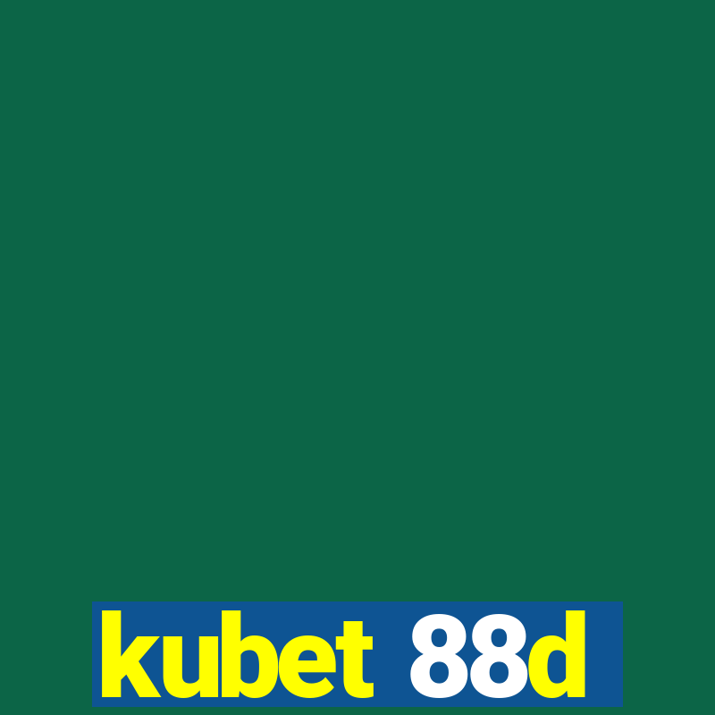 kubet 88d