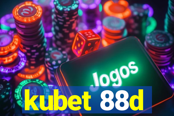 kubet 88d