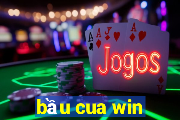 bầu cua win