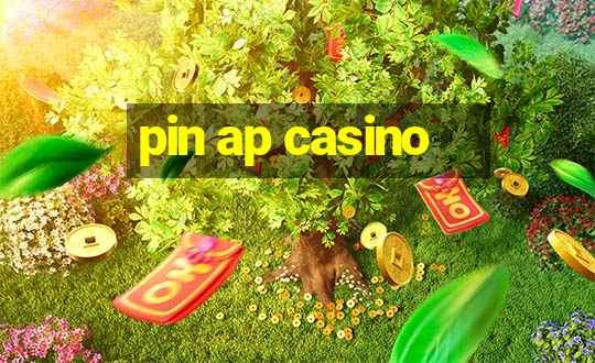 pin ap casino