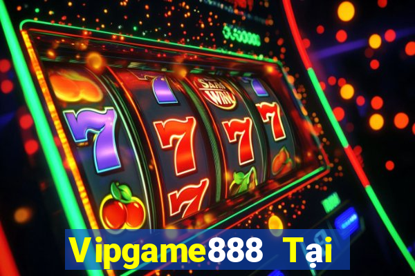 Vipgame888 Tại Game Bài B52