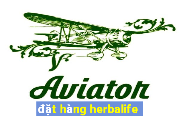 đặt hàng herbalife