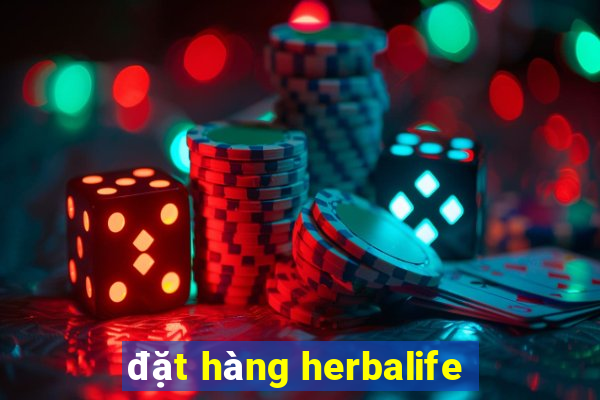 đặt hàng herbalife