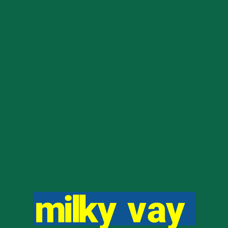 milky vay