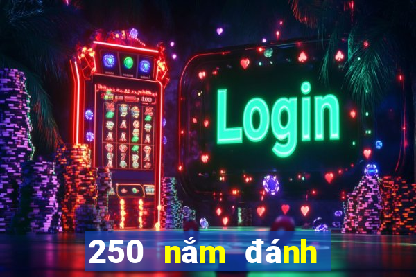 250 nắm đánh Game bài địa chủ